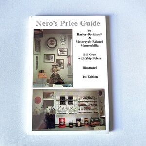 Nero's Price Guide Harley-Davidson & Motorcycle-Related Memorabilia Illustrated